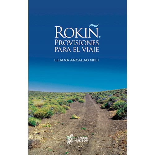 Rokiñ. Provisiones para el viaje